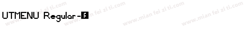 UTMENU Regular字体转换
